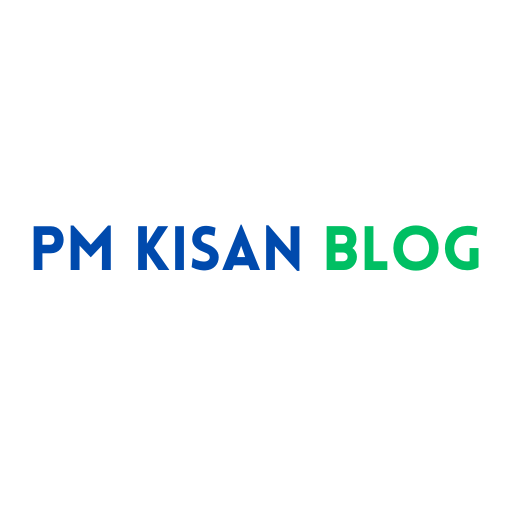 PM Kisan Blog